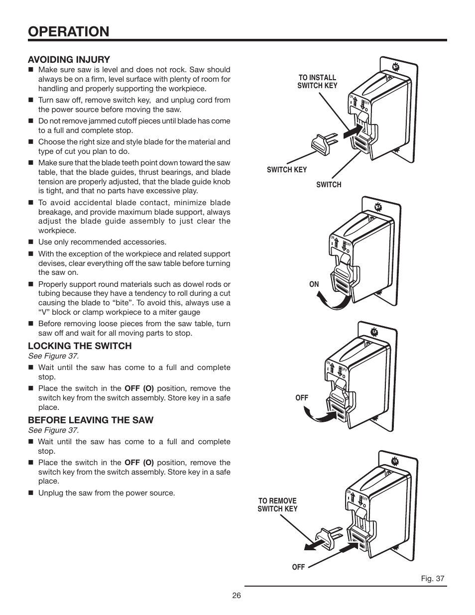 Operation, Avoiding injury, Locking the switch | Before leaving the saw | RIDGID BS14002 User Manual | Page 26 / 36