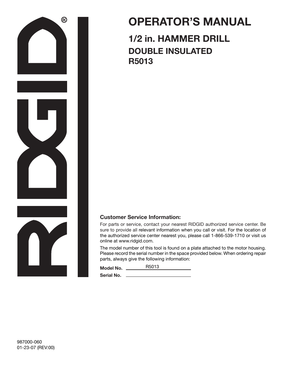 Operator’s manual, 1/2 in. hammer drill, Double insulated r5013 | RIDGID R5013 User Manual | Page 18 / 18