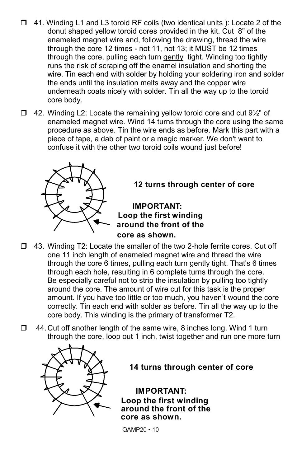 14 turns through center of core, Important, Loop the first winding | Around the front of the, Core as shown | Ramsey Electronics QAMP20 User Manual | Page 10 / 20