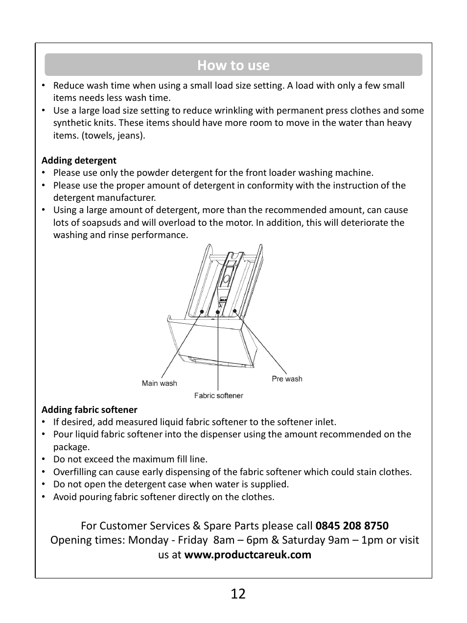 How to use | RUSSELL HOBBS White 8KG 1400 Spin Speed Inverter Direct Drive Washing Machine RHWM81400DIDW User Manual | Page 12 / 32