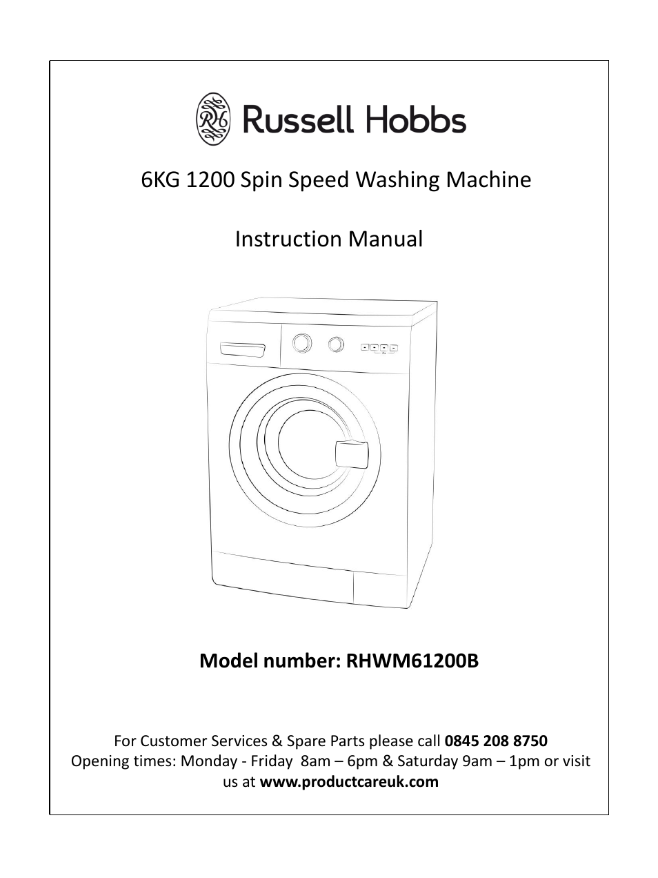 RUSSELL HOBBS Russel Hobbs Spin Speed Washing Machine RHWM61200B User Manual | 32 pages