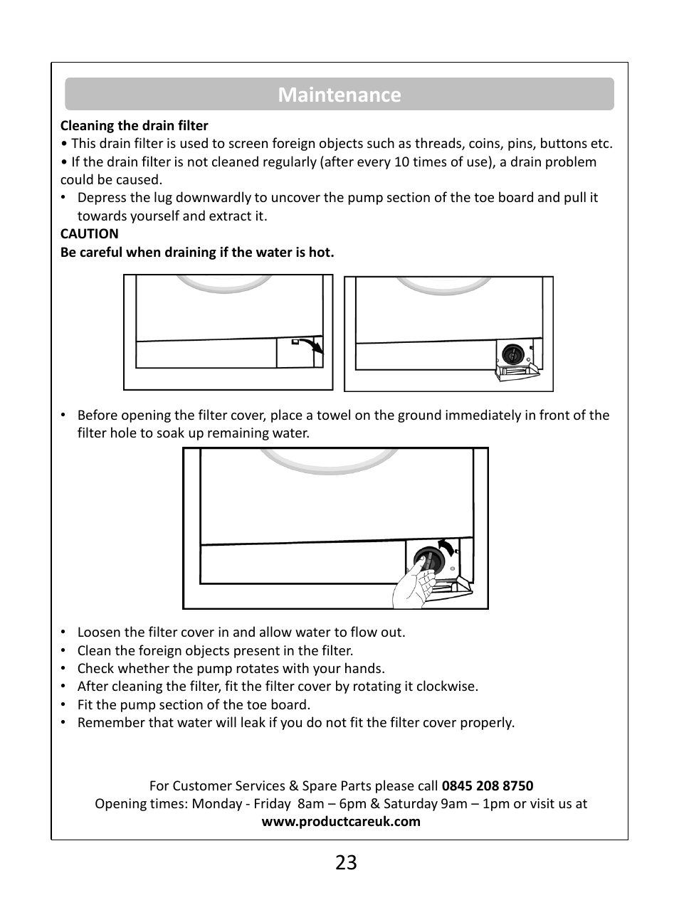 Maintenance 23 | RUSSELL HOBBS Russel Hobbs Spin Speed Washing Machine RHWM61200B User Manual | Page 24 / 32