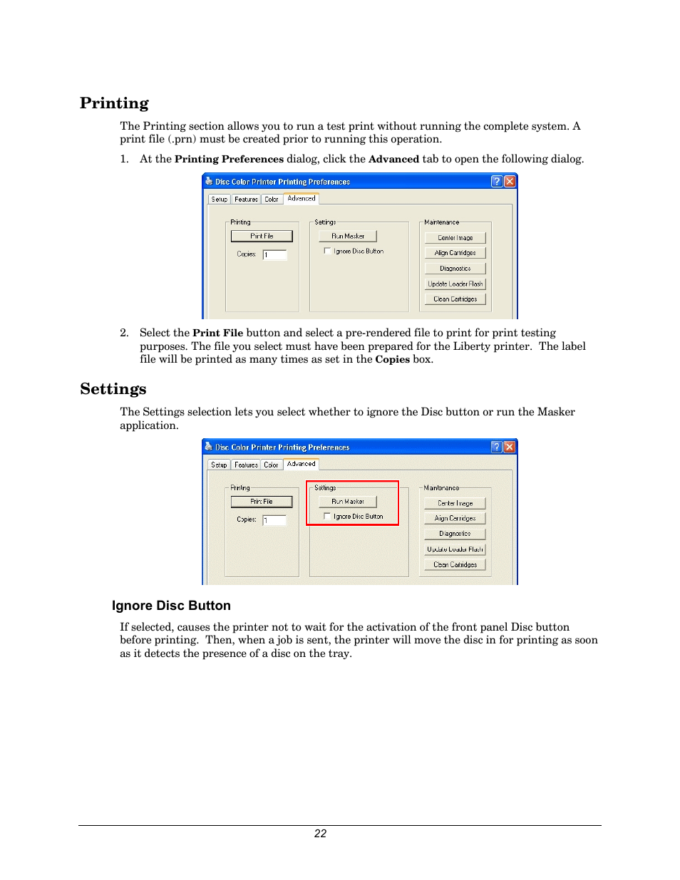 Printing, Settings, Ignore disc button | Rimage 110705-000 User Manual | Page 22 / 30