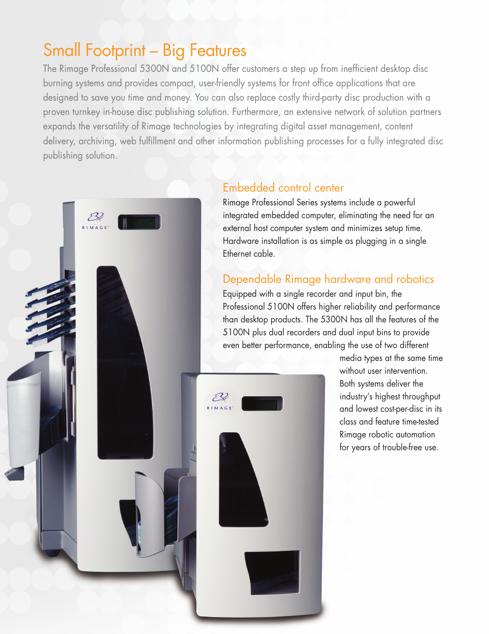 Small footprint – big features | Rimage Professional 5100N User Manual | Page 2 / 4