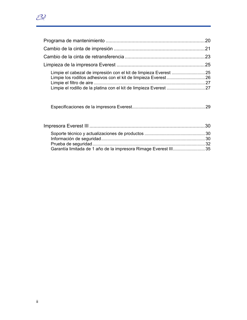 Mantenimiento de la impresora everest, Información adicional, Precauciones y advertencias de rimage | Rimage Everest III User Manual | Page 129 / 246