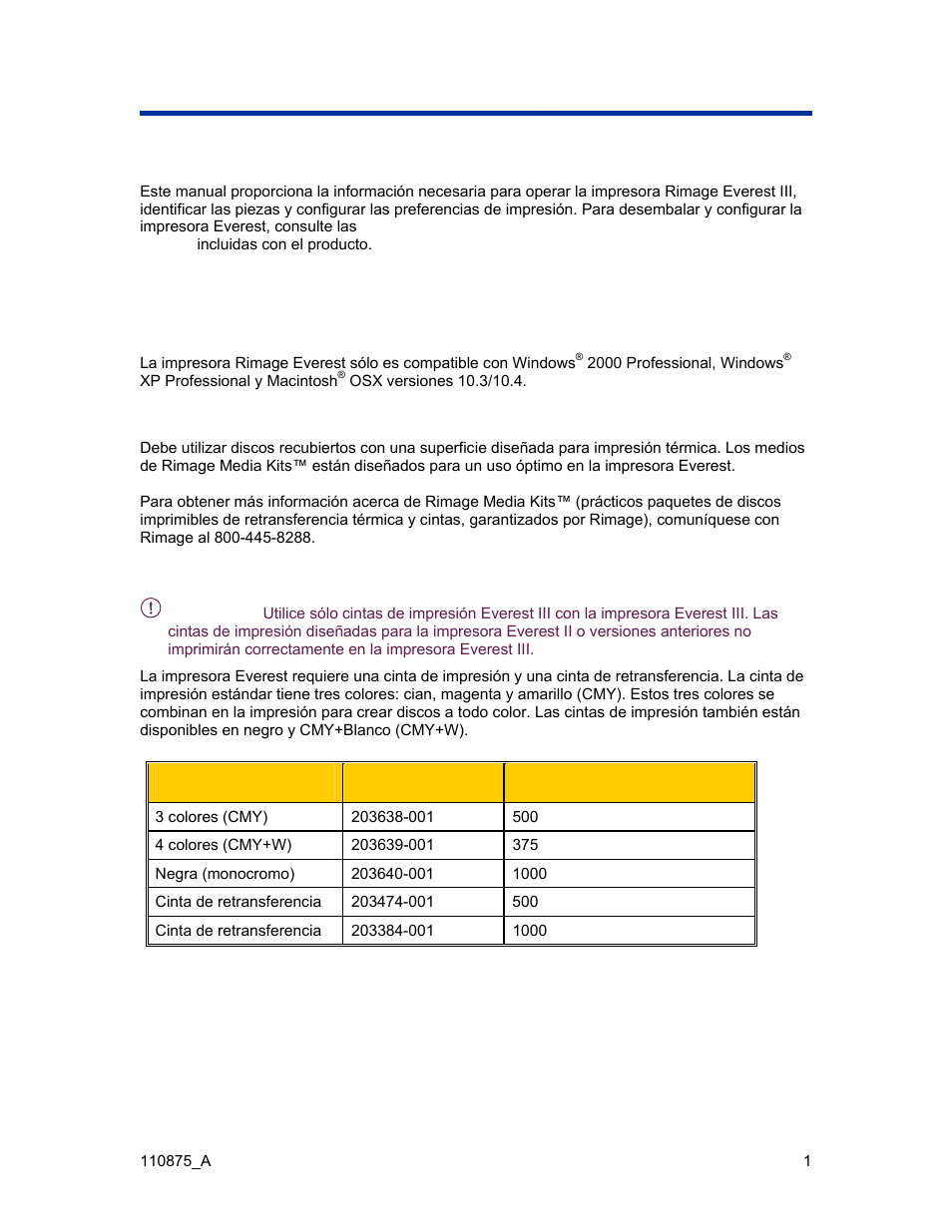 Introducción, Requisitos de la impresora, Requisitos del sistema operativo | Requisitos de medios, Requisitos de cinta | Rimage Everest III User Manual | Page 130 / 246