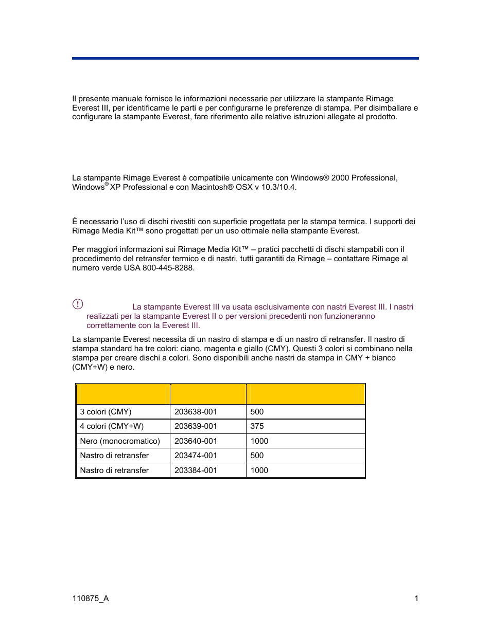 Introduzione, Requisiti della stampante, Requisiti del sistema operativo | Requisiti dei supporti, Requisiti del nastro | Rimage Everest III User Manual | Page 212 / 246