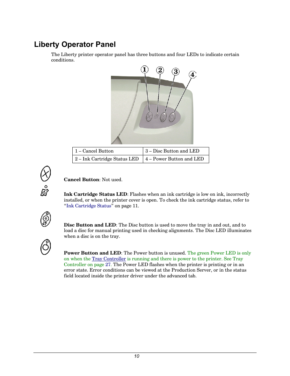 Liberty operator panel | Rimage 110716-000 User Manual | Page 10 / 29