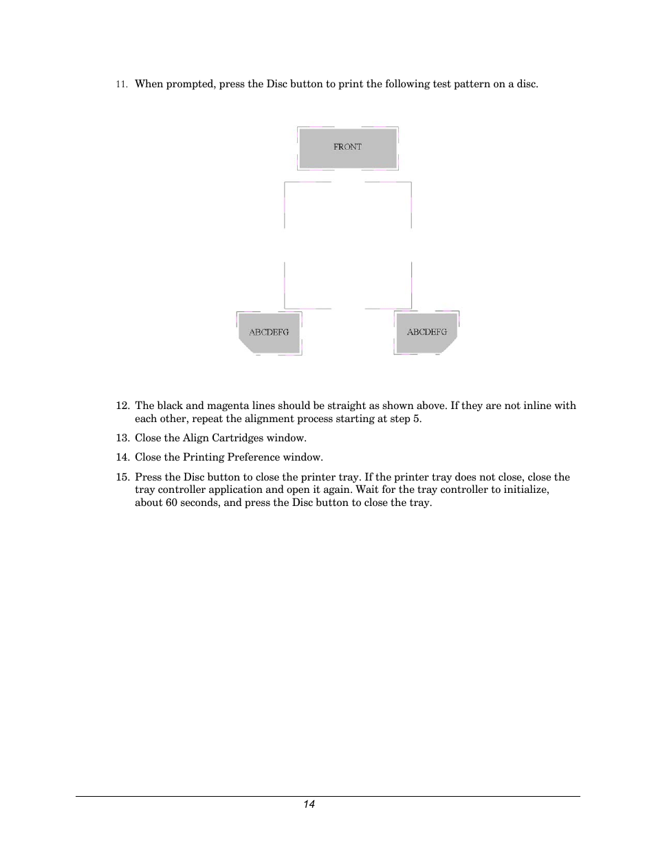 Rimage 110716-000 User Manual | Page 14 / 29