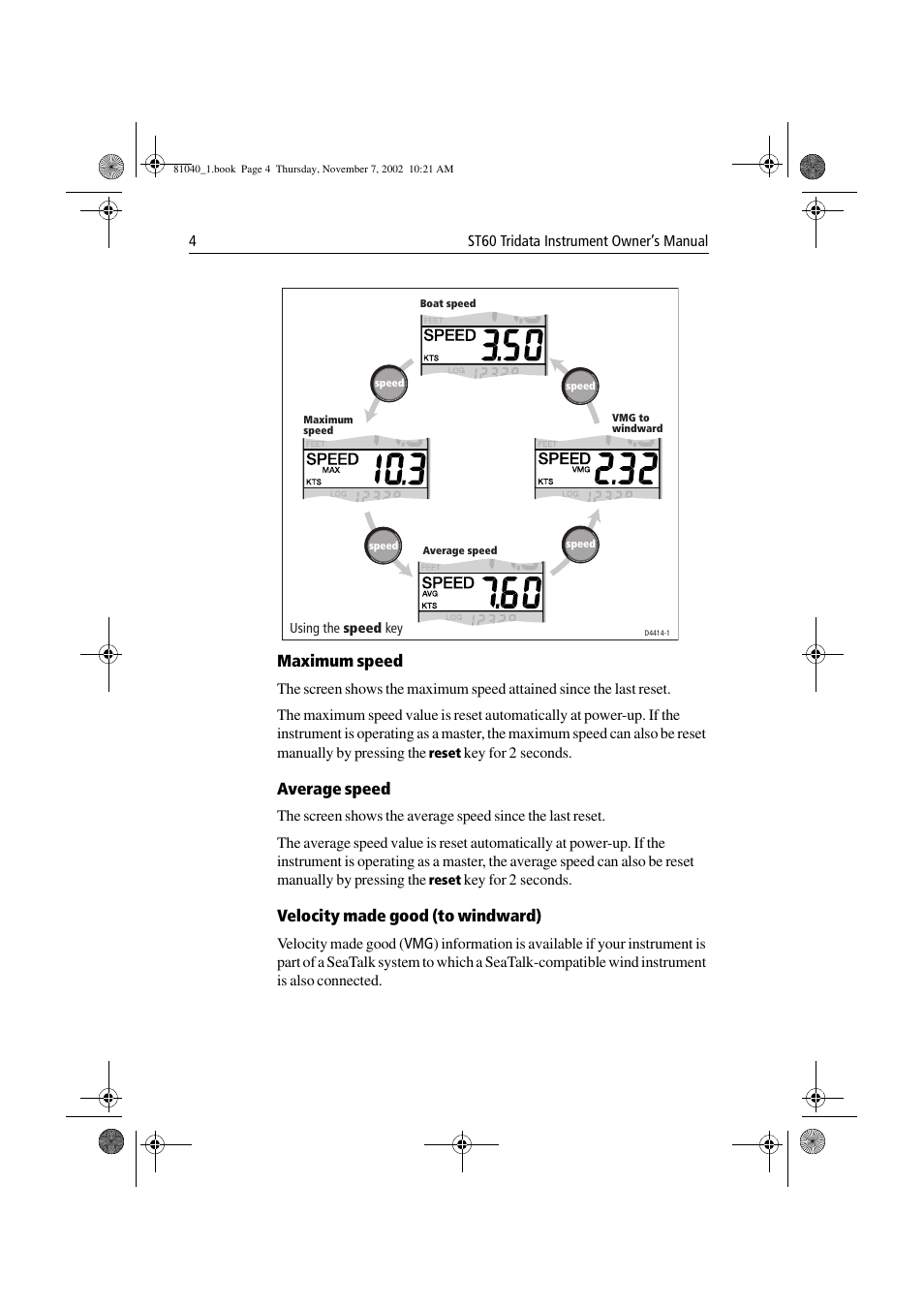 Maximum speed, Average speed, Velocity made good (to windward) | Raymarine ST60 Tridata User Manual | Page 16 / 58