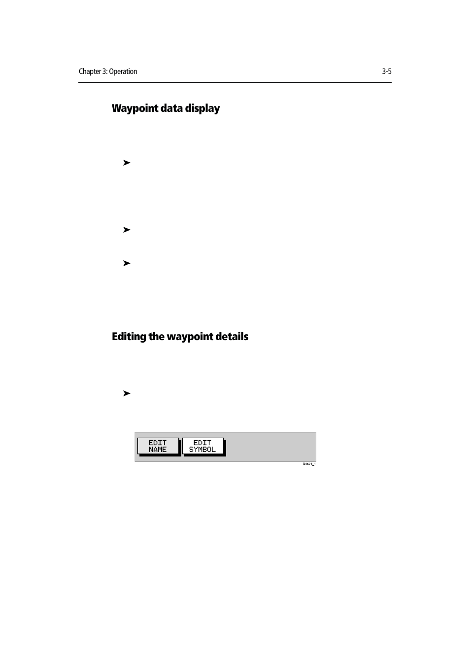 Waypoint data display, Editing the waypoint details | Raymarine RAYCHART 420D User Manual | Page 36 / 101