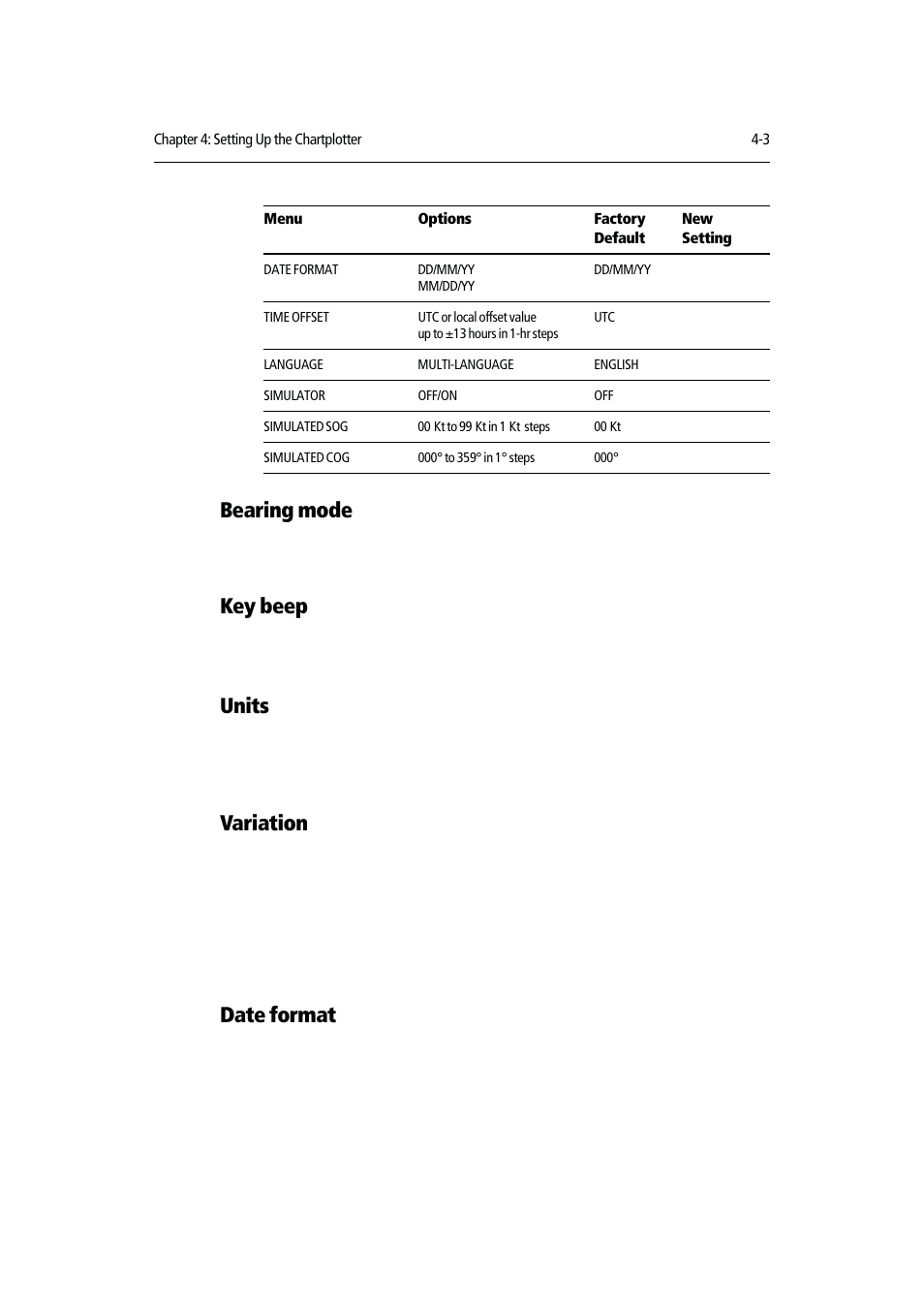 Bearing mode, Key beep, Units | Variation, Date format | Raymarine RAYCHART 420D User Manual | Page 64 / 101