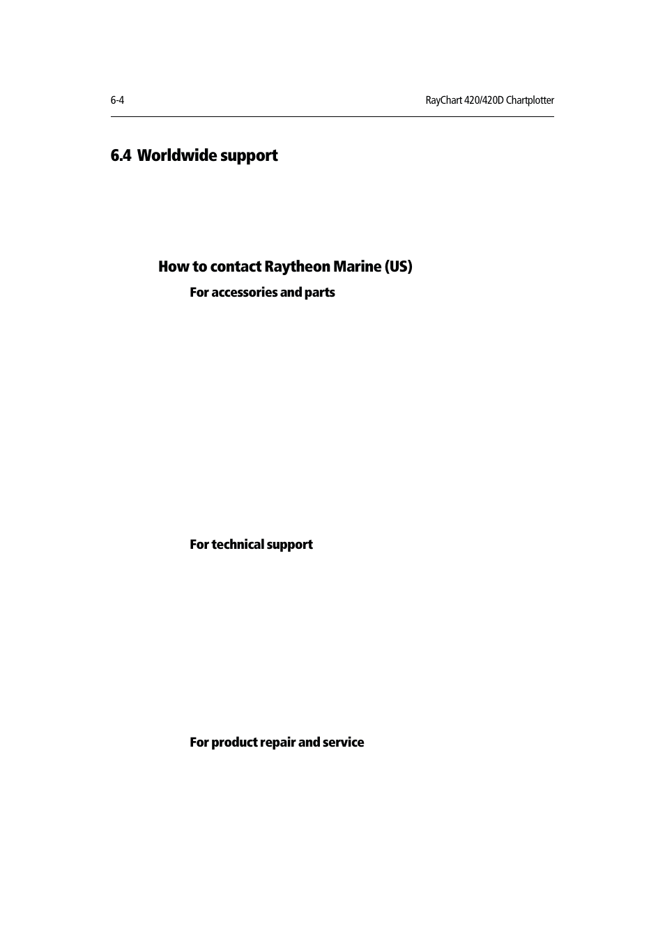 4 worldwide support, How to contact raytheon marine (us) | Raymarine RAYCHART 420D User Manual | Page 89 / 101