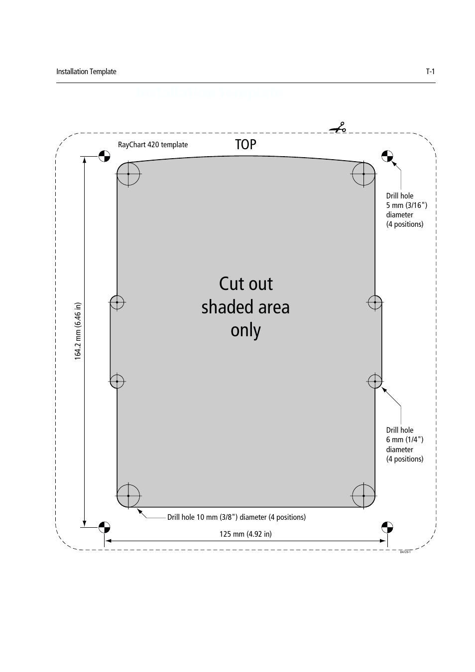 Cut out shaded area only, Installation template | Raymarine RAYCHART 420D User Manual | Page 98 / 101