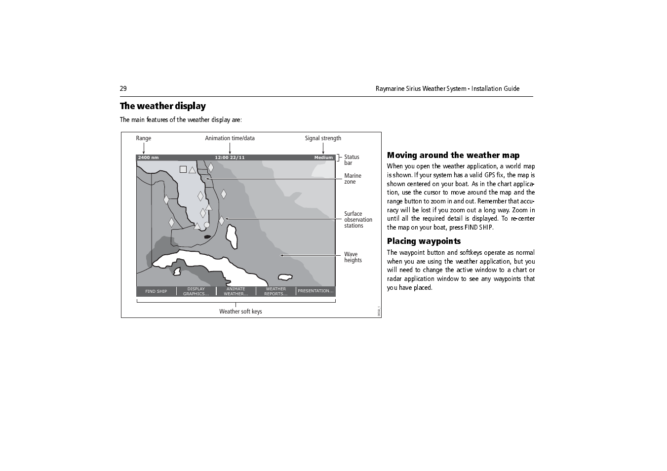 The weather display, Moving around the weather map, Placing waypoints | Raymarine SR100 User Manual | Page 32 / 48
