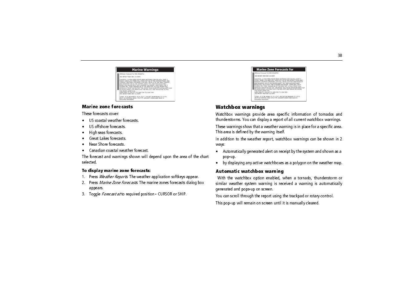 Marine zone forecasts, To display marine zone forecasts, Automatic watchbox warning | Raymarine SR100 User Manual | Page 41 / 48