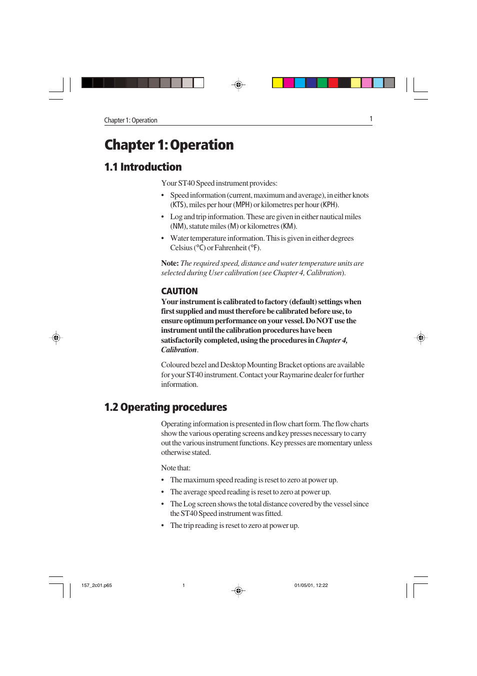 Chapter 1: operation, 1 introduction, 2 operating procedures | Raymarine ST40 User Manual | Page 10 / 43