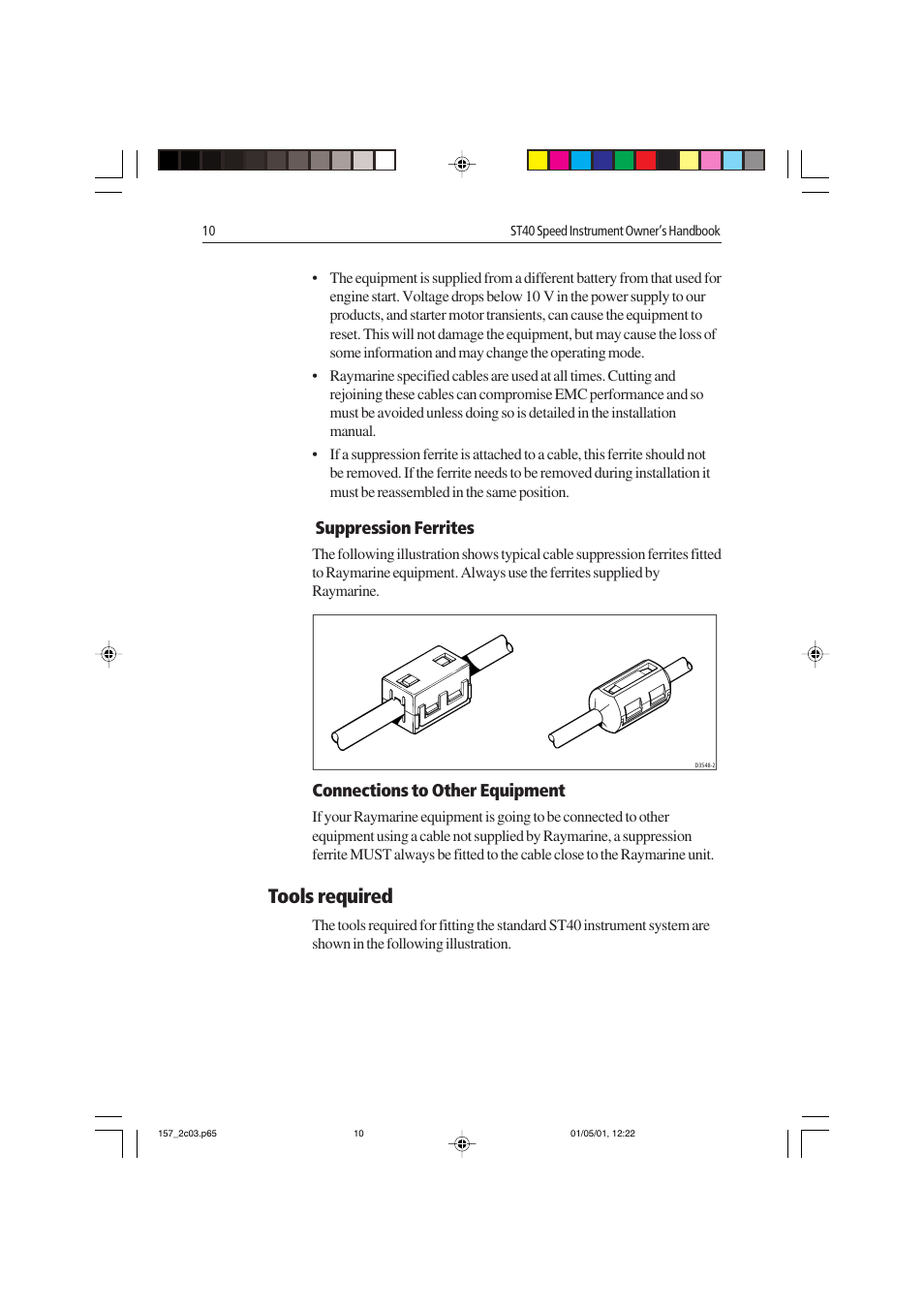 Tools required, Suppression ferrites, Connections to other equipment | Raymarine ST40 User Manual | Page 19 / 43