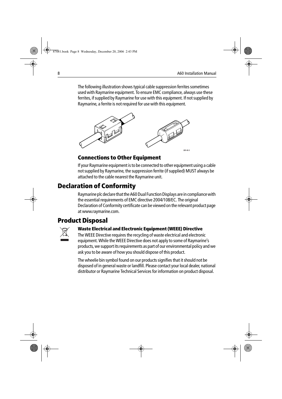 Declaration of conformity, Product disposal, Connections to other equipment | Raymarine A60 User Manual | Page 8 / 50
