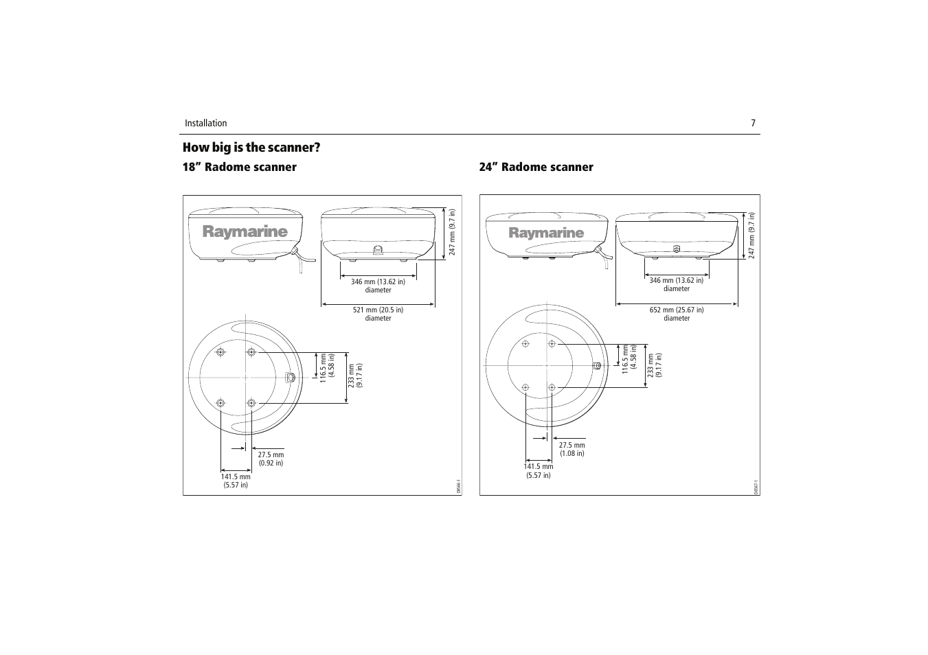 How big is the scanner, 18” radome scanner, 24” radome scanner | Raymarine Radome Scanners User Manual | Page 11 / 36