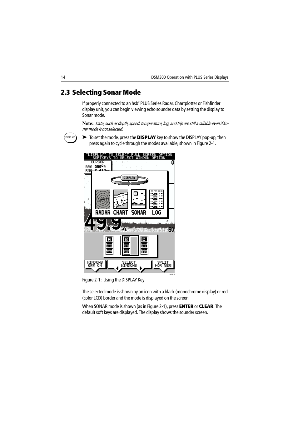 3 selecting sonar mode, Chart sonar log radar | Raymarine DSM300 User Manual | Page 14 / 82