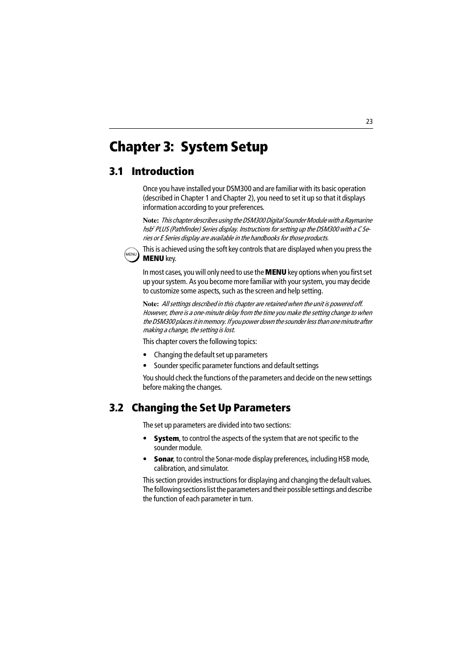 Chapter 3: system setup, 1 introduction, 2 changing the set up parameters | 1 introduction 3.2 changing the set up parameters, Chapter 3 | Raymarine DSM300 User Manual | Page 23 / 82