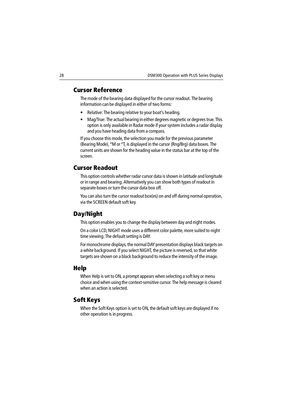 Cursor reference, Cursor readout, Day/night | Help, Soft keys | Raymarine DSM300 User Manual | Page 28 / 82
