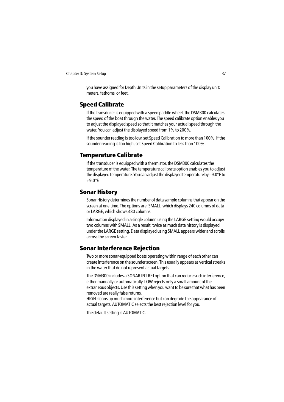 Speed calibrate, Temperature calibrate, Sonar history | Sonar interference rejection | Raymarine DSM300 User Manual | Page 37 / 82