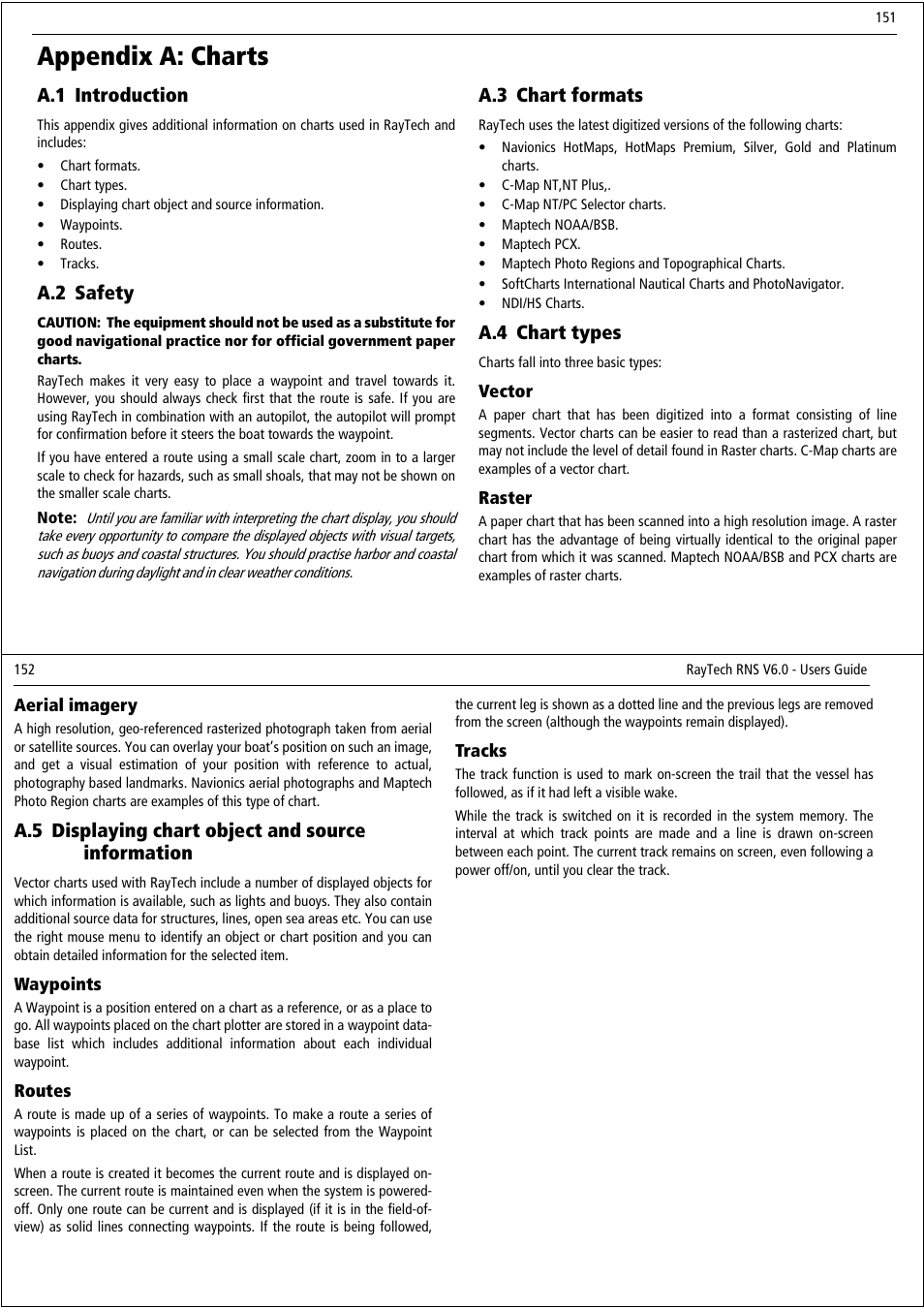 Appendix a: charts, A.1 introduction, A.2 safety | A.3 chart formats, A.4 chart types, A.5 displaying chart object and source information | Raymarine Pathfinder User Manual | Page 81 / 111