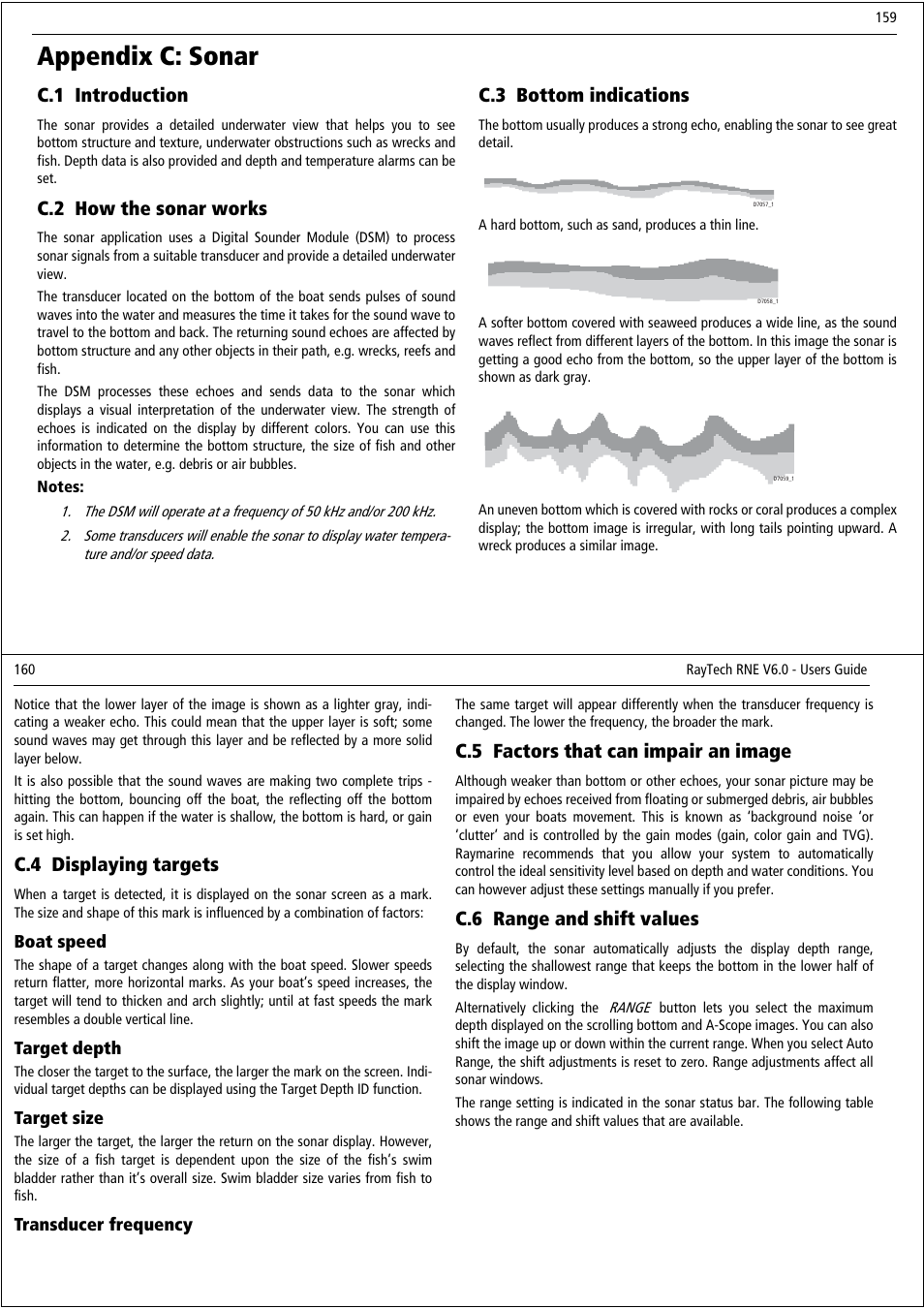 Appendix c: sonar, C.1 introduction, C.2 how the sonar works | C.3 bottom indications, C.4 displaying targets, C.5 factors that can impair an image, C.6 range and shift values | Raymarine Pathfinder User Manual | Page 85 / 111