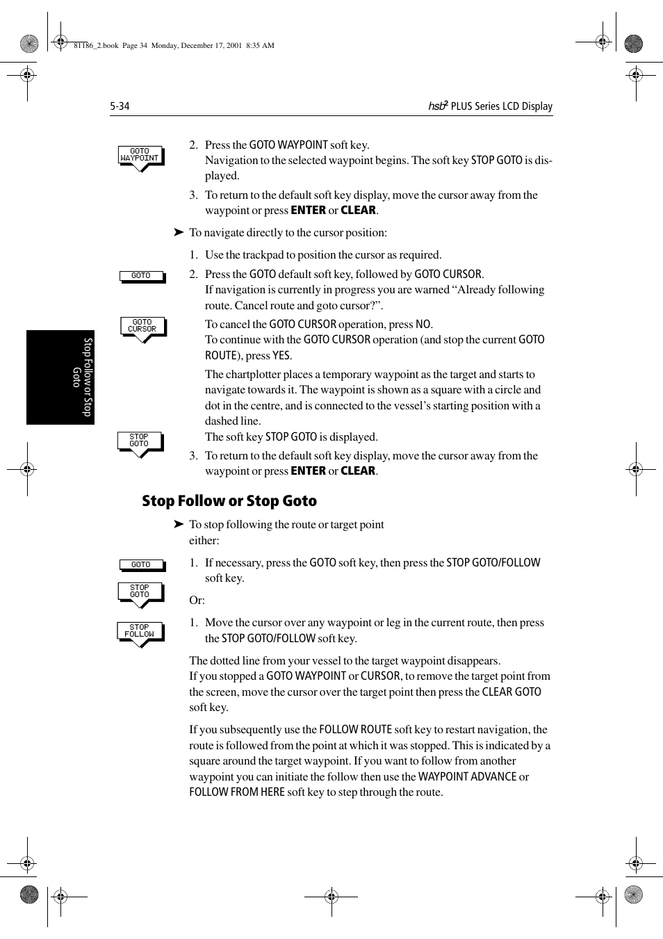 Stop follow or stop goto | Raymarine Pathfinder Radar User Manual | Page 134 / 244