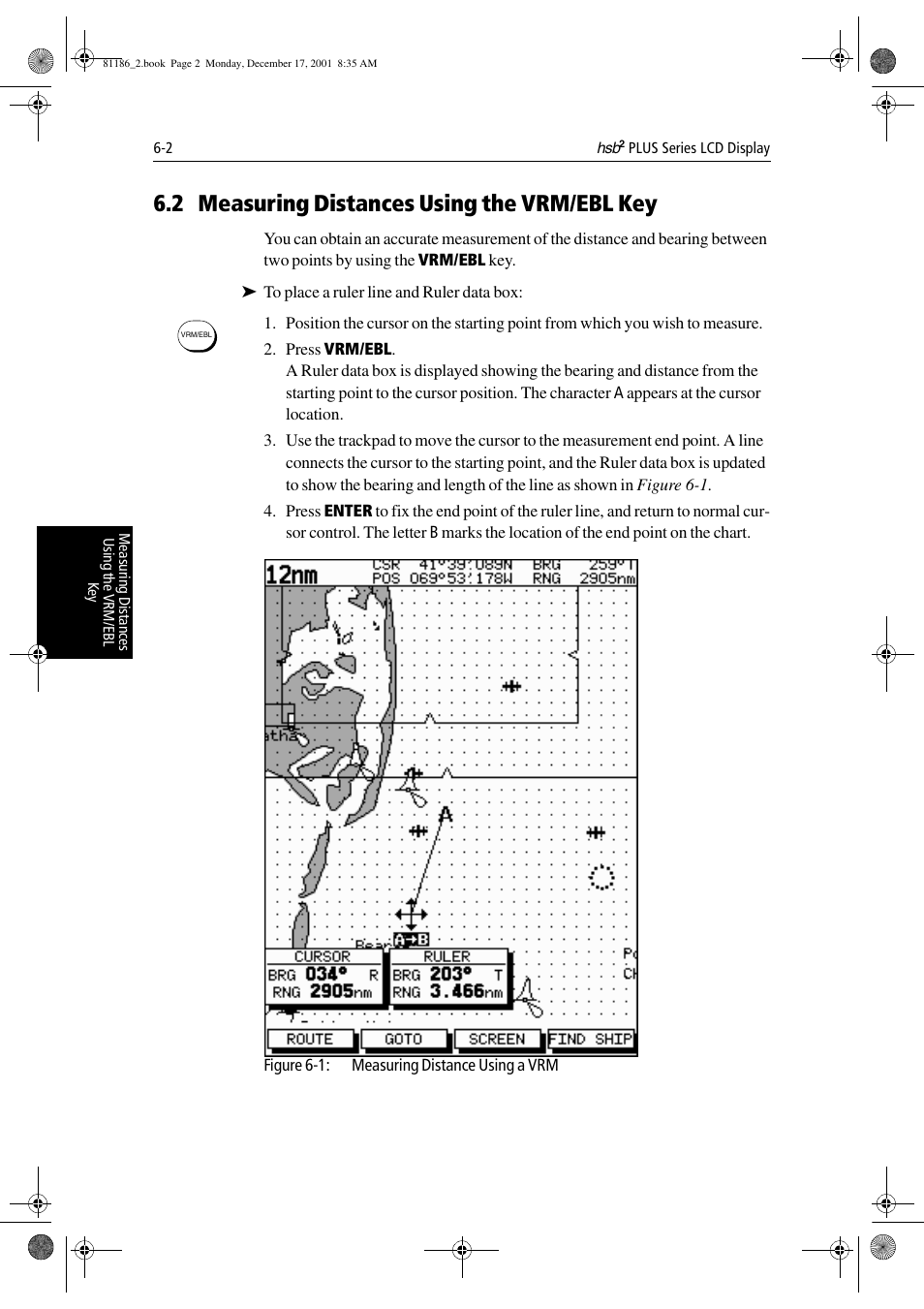 2 measuring distances using the vrm/ebl key | Raymarine Pathfinder Radar User Manual | Page 144 / 244