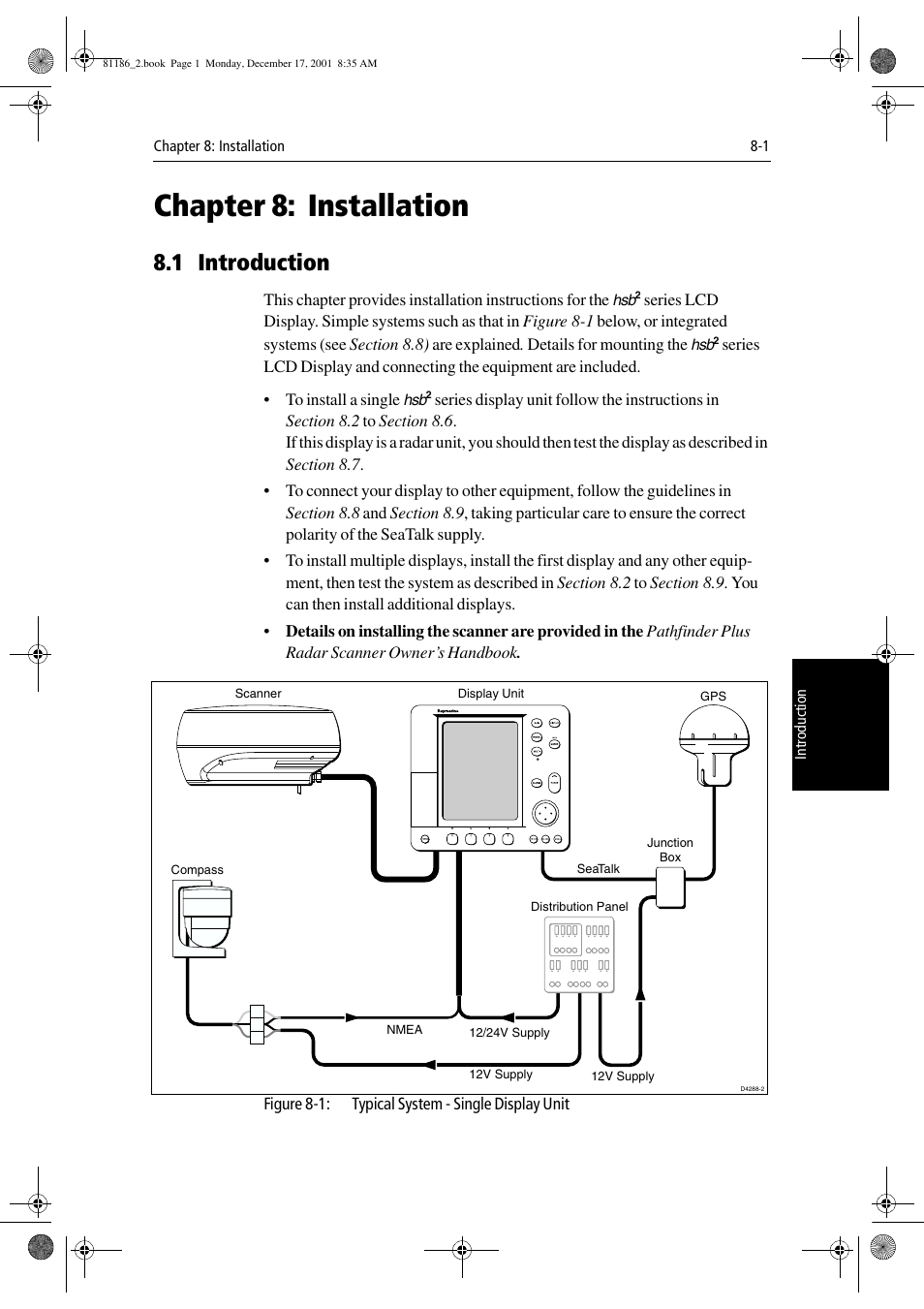 Chapter 8: installation, 1 introduction, Chapter 8 | Installation, See chapter 8 | Raymarine Pathfinder Radar User Manual | Page 175 / 244