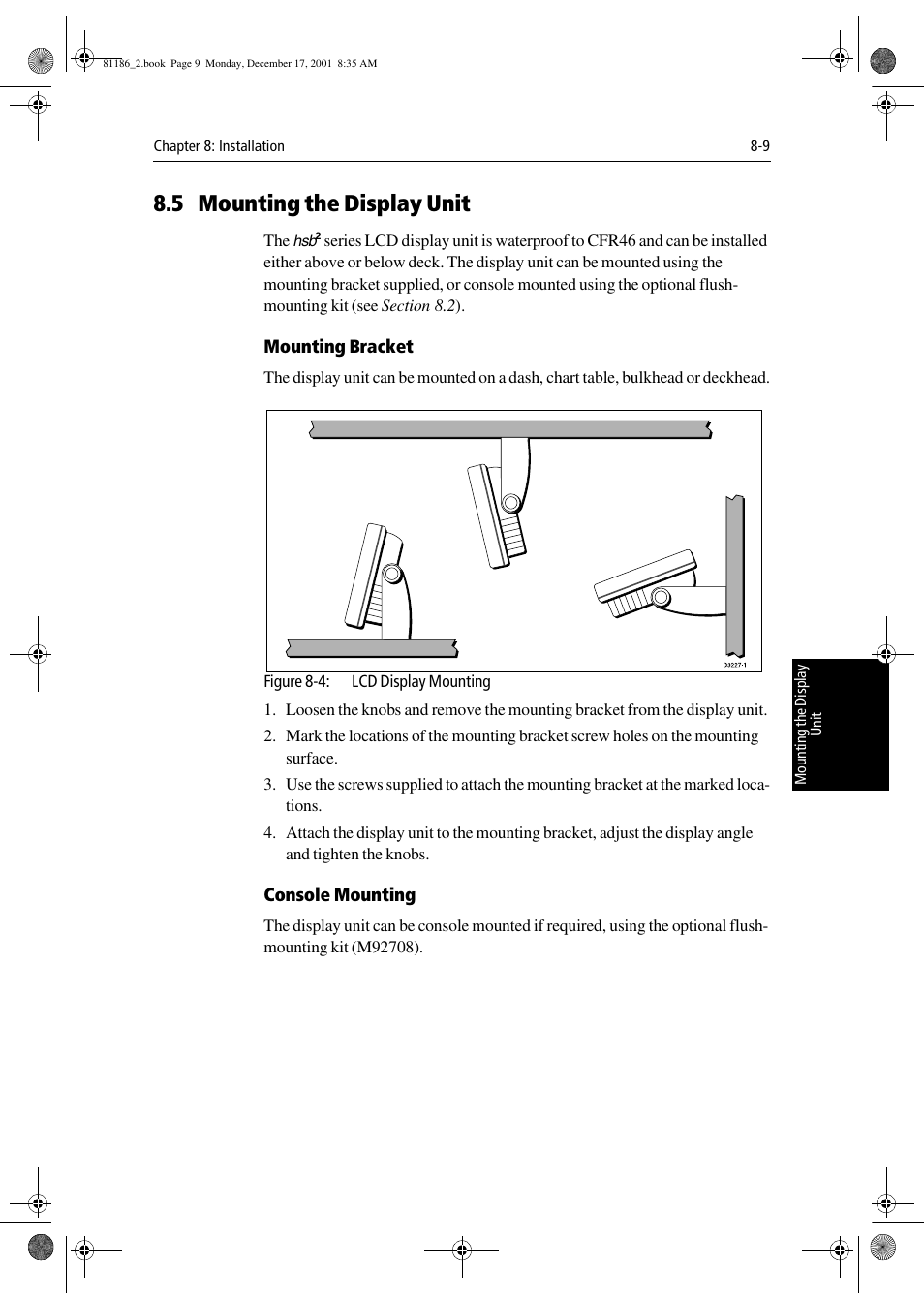 5 mounting the display unit, Mounting bracket, Console mounting | Raymarine Pathfinder Radar User Manual | Page 183 / 244