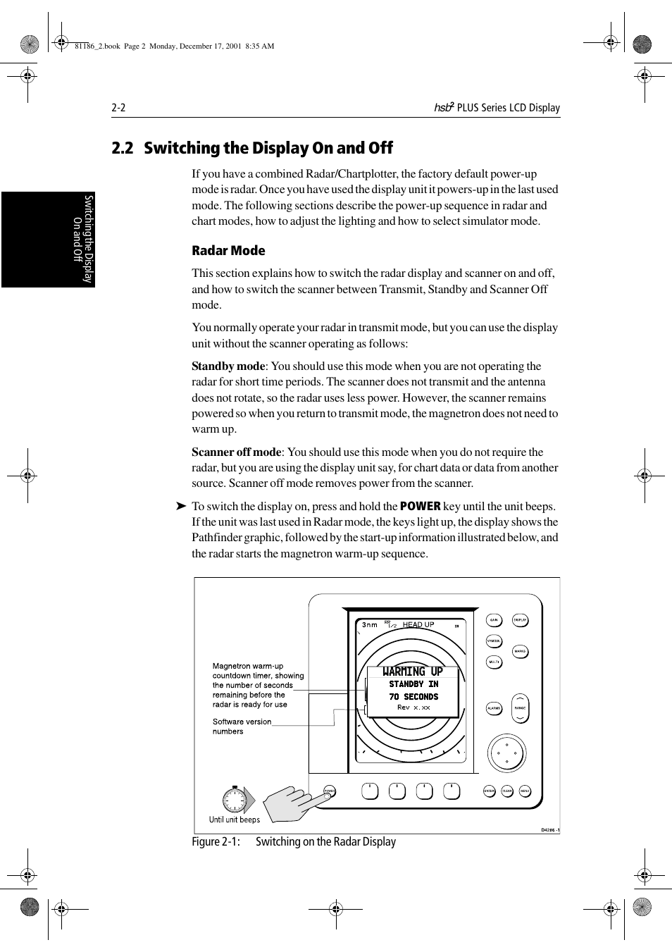 2 switching the display on and off, Radar mode, Bed in section 2.2 | On, section 2.2 | Raymarine Pathfinder Radar User Manual | Page 36 / 244