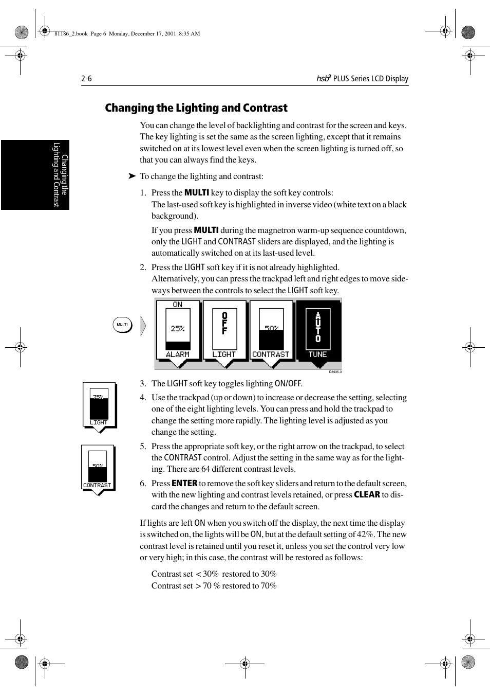 Changing the lighting and contrast | Raymarine Pathfinder Radar User Manual | Page 40 / 244