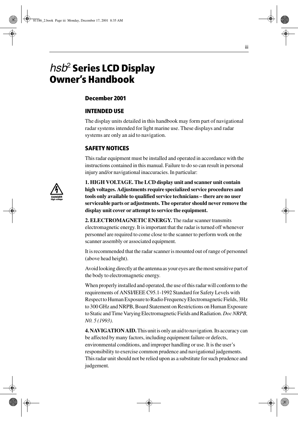 Hsb2 series lcd display owner’s handbook, December 2001, Intended use | Safety notices, Series lcd display owner’s handbook | Raymarine Pathfinder Radar User Manual | Page 5 / 244