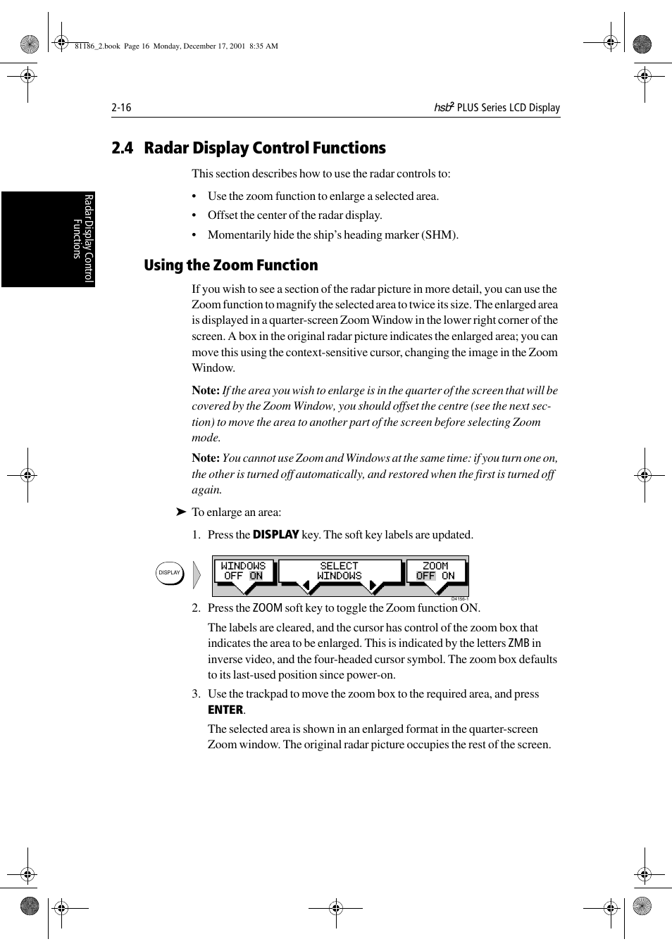 4 radar display control functions, Using the zoom function | Raymarine Pathfinder Radar User Manual | Page 50 / 244