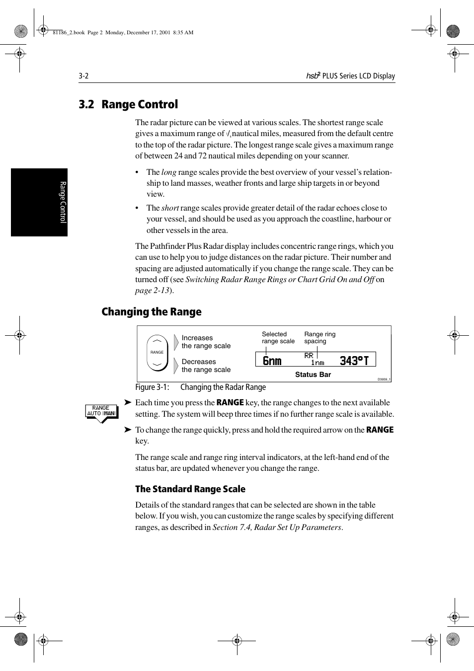 2 range control, Changing the range, The standard range scale | 343°t | Raymarine Pathfinder Radar User Manual | Page 68 / 244