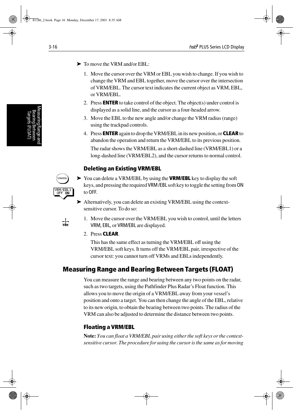 Deleting an existing vrm/ebl, Floating a vrm/ebl | Raymarine Pathfinder Radar User Manual | Page 82 / 244