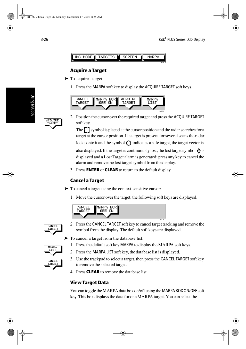 Acquire a target, Cancel a target, View target data | Raymarine Pathfinder Radar User Manual | Page 92 / 244