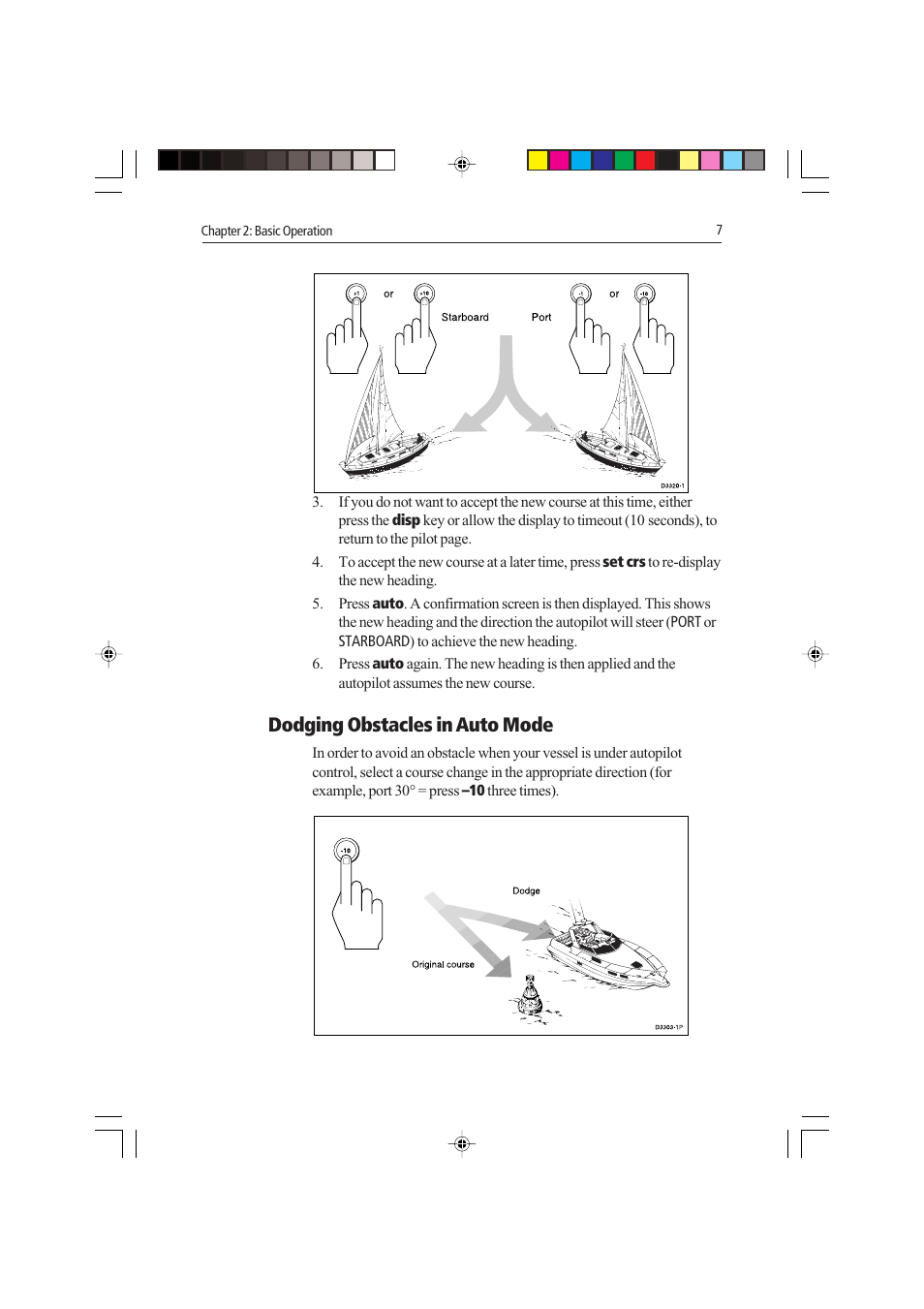 Dodging obstacles in auto mode | Raymarine autopilot control unit User Manual | Page 24 / 111