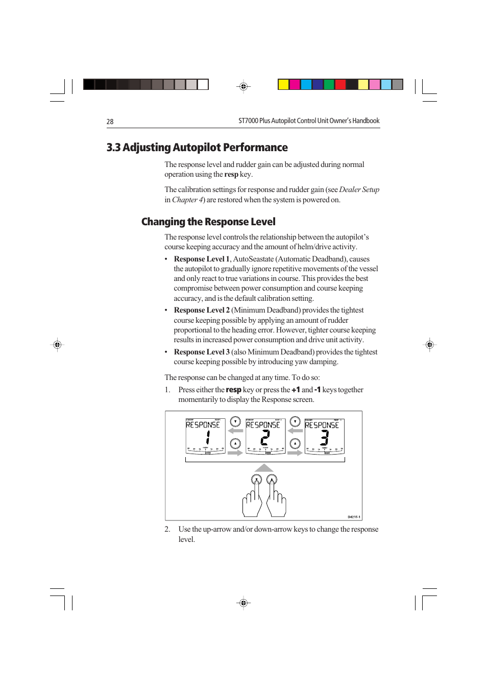 3 adjusting autopilot performance, Changing the response level | Raymarine autopilot control unit User Manual | Page 45 / 111