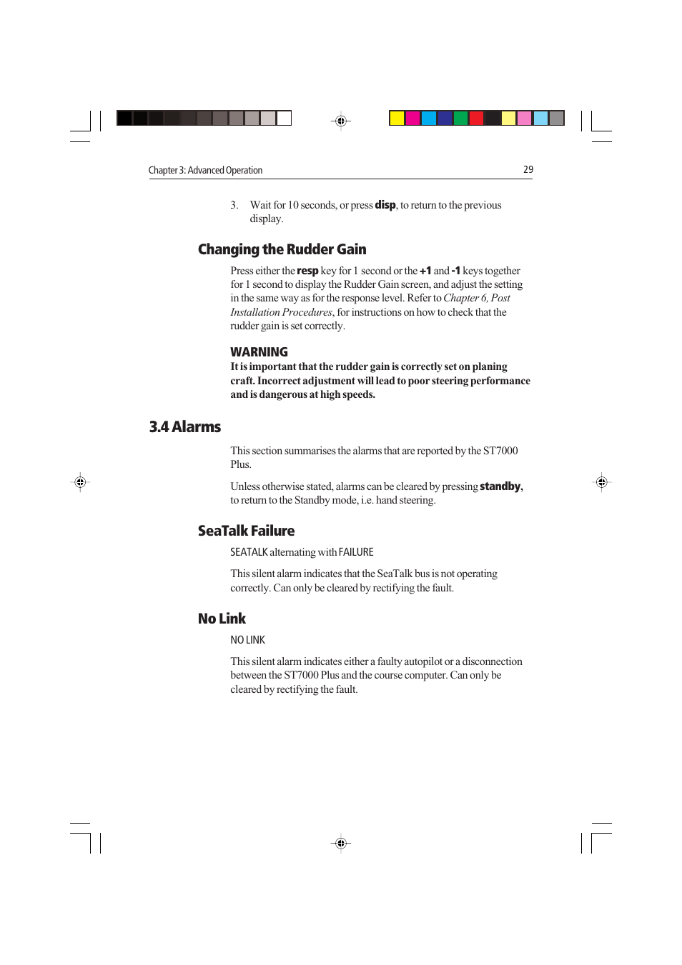 4 alarms, Changing the rudder gain, Seatalk failure | No link | Raymarine autopilot control unit User Manual | Page 46 / 111
