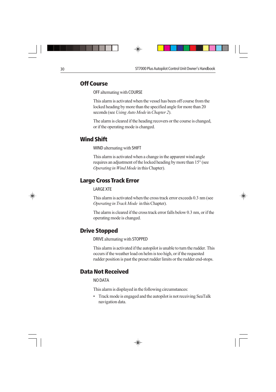 Off course, Wind shift, Large cross track error | Drive stopped, Data not received | Raymarine autopilot control unit User Manual | Page 47 / 111