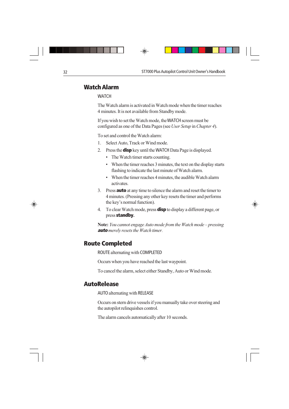 Watch alarm, Route completed, Autorelease | Raymarine autopilot control unit User Manual | Page 49 / 111