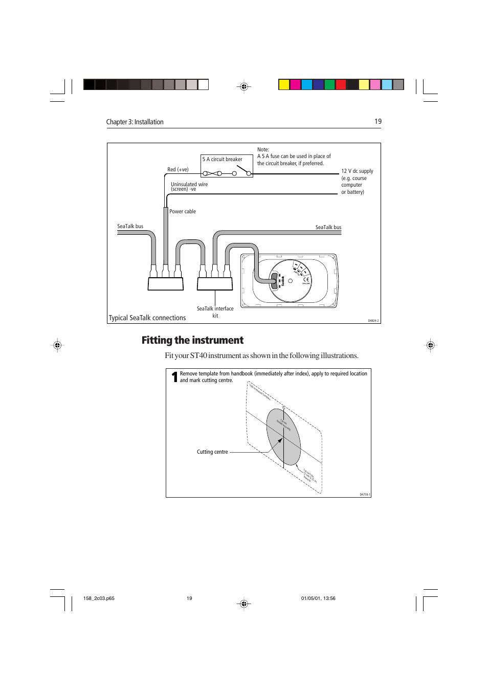 Fitting the instrument, Chapter 3: installation 19, Typical seatalk connections | Raymarine ST40 User Manual | Page 28 / 47