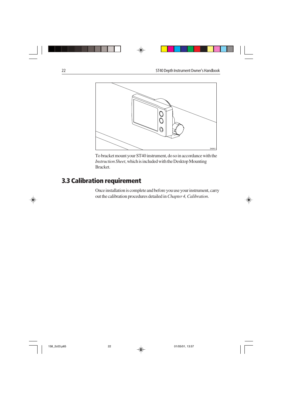 3 calibration requirement | Raymarine ST40 User Manual | Page 31 / 47