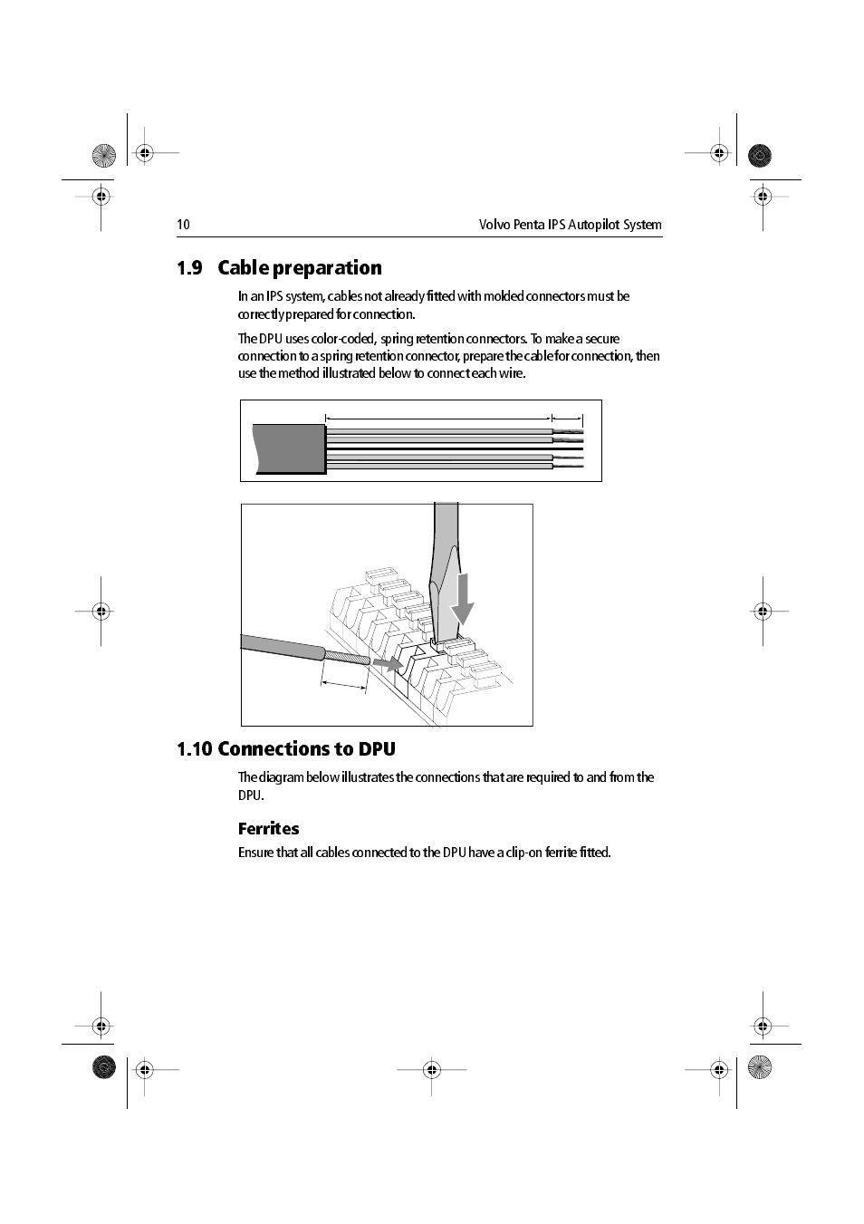 9 cable preparation, 10 connections to dpu, Ferrites | Raymarine VolvoPenta IPS Autopilot System DPU User Manual | Page 10 / 16