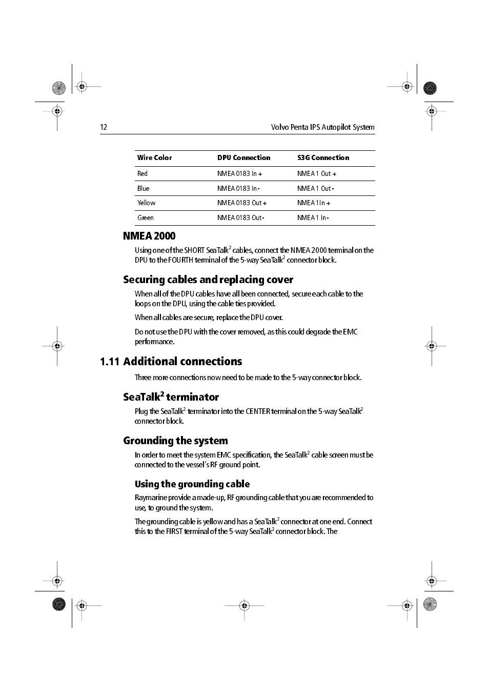 Nmea 2000, Securing cables and replacing cover, 11 additional connections | Seatalk2 terminator, Grounding the system, Using the grounding cable, Seatalk, Terminator | Raymarine VolvoPenta IPS Autopilot System DPU User Manual | Page 12 / 16